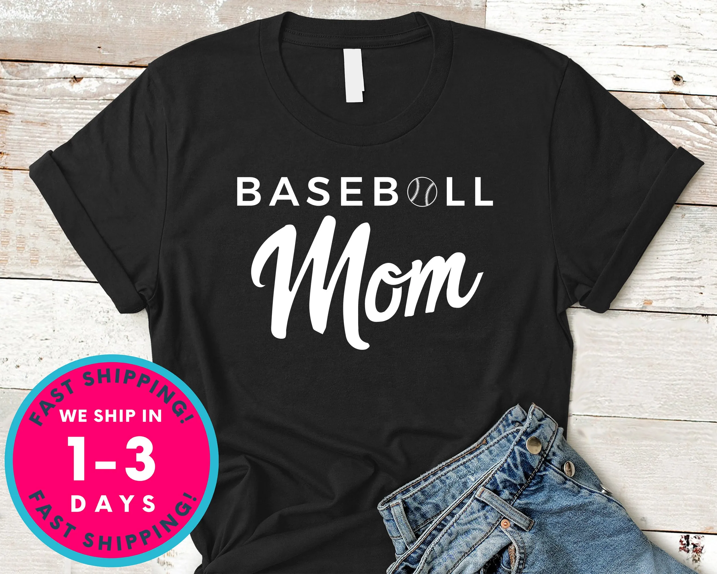 Baseball Mom T-Shirt - Sports Shirt