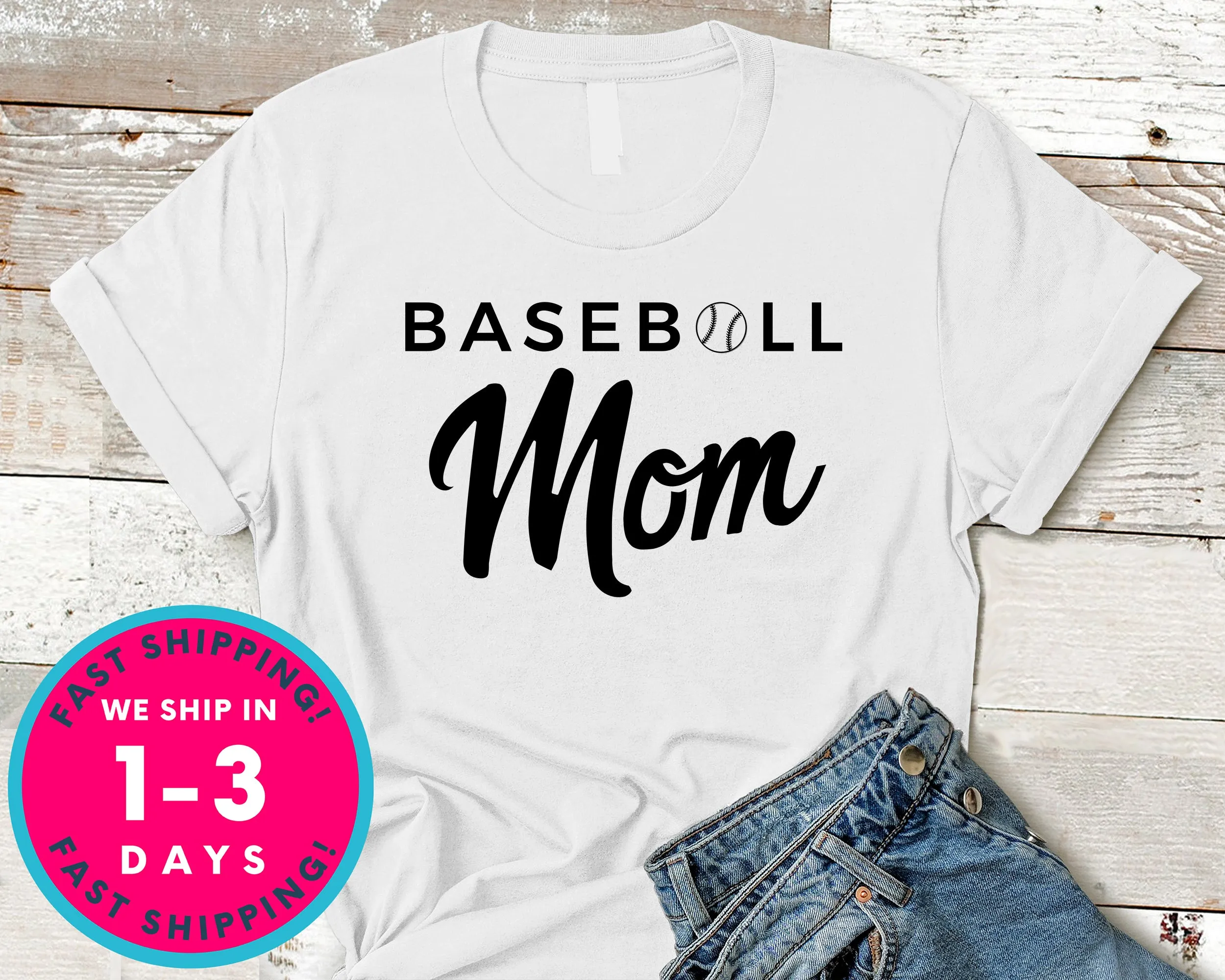 Baseball Mom T-Shirt - Sports Shirt