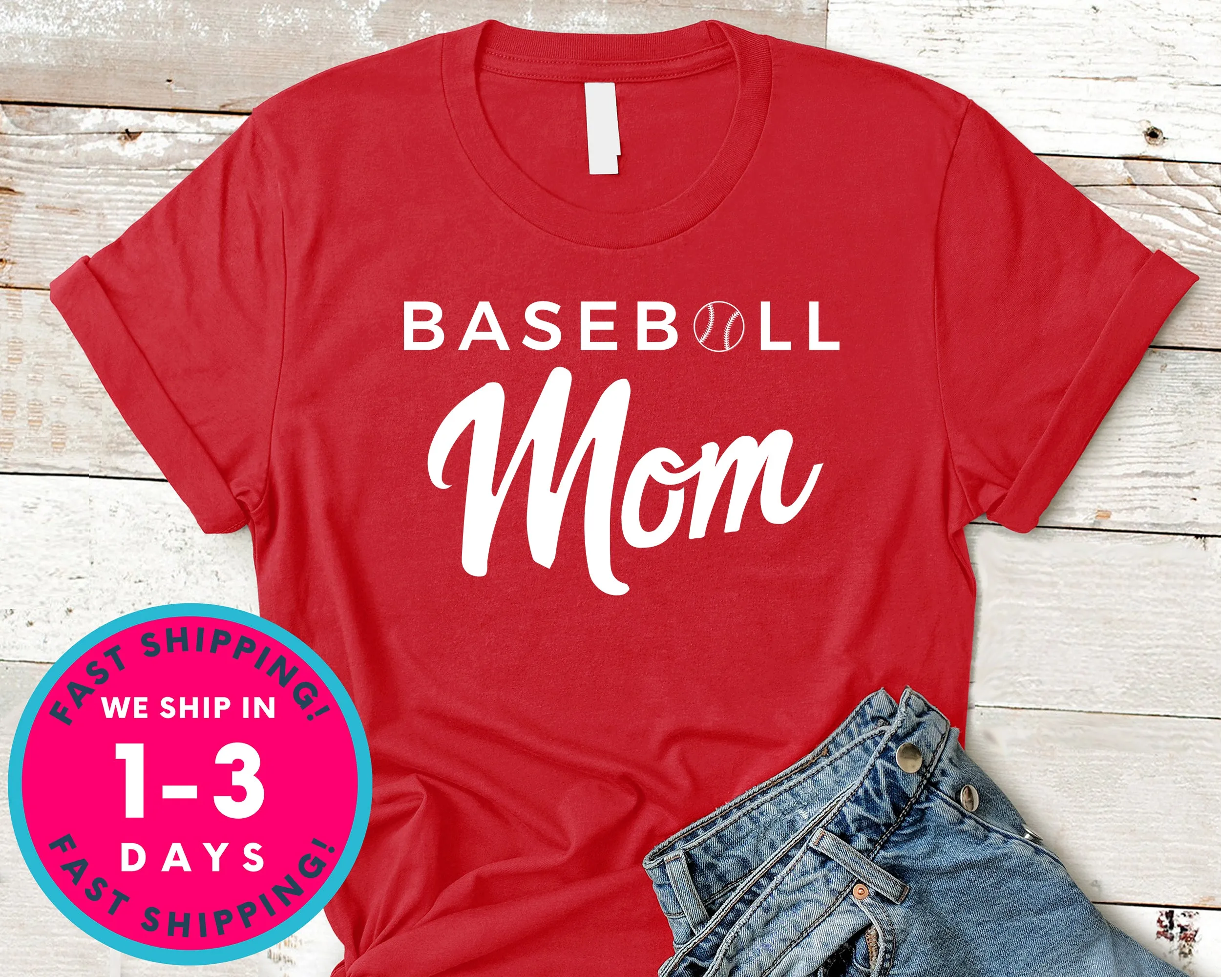 Baseball Mom T-Shirt - Sports Shirt
