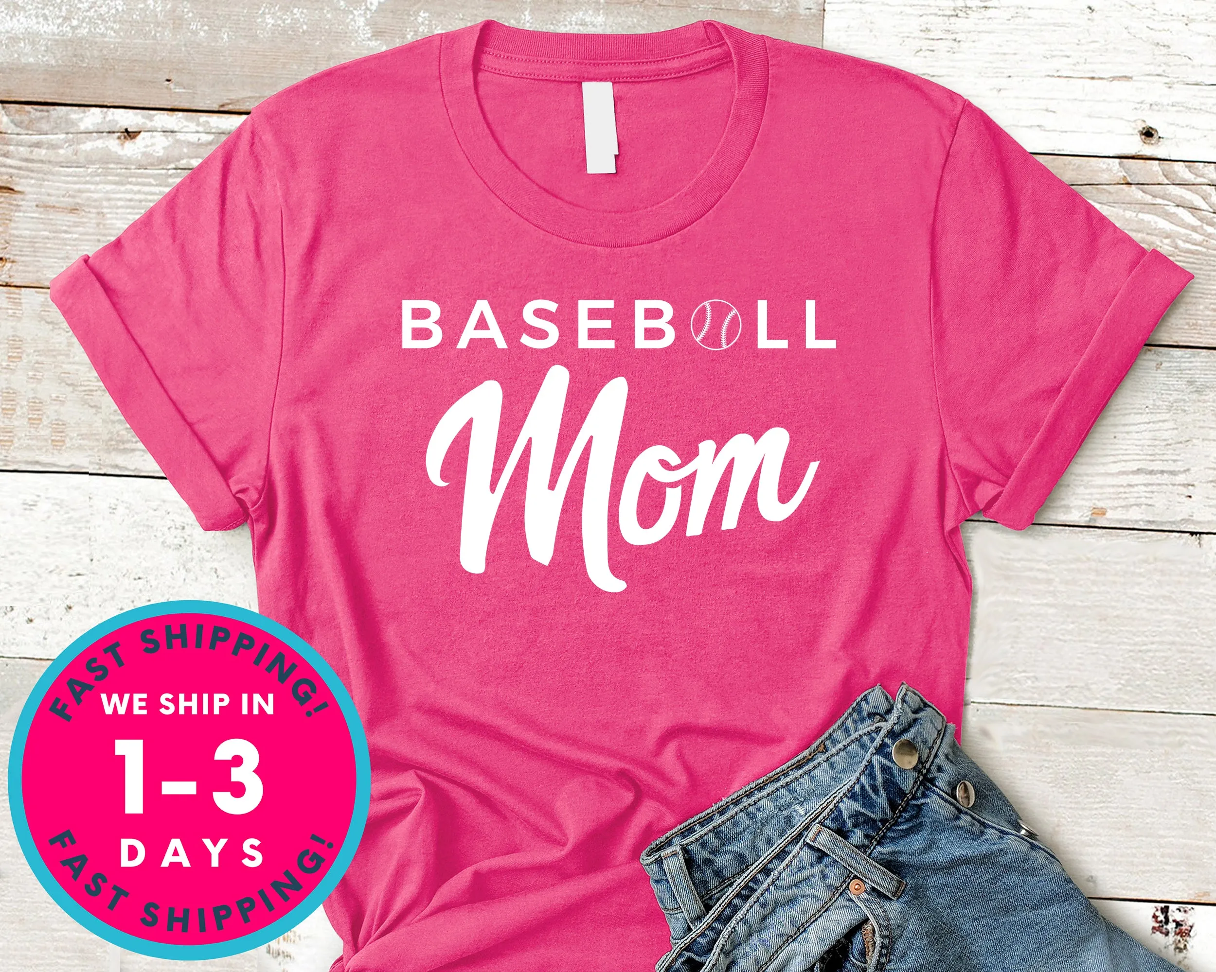 Baseball Mom T-Shirt - Sports Shirt