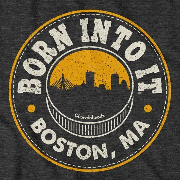 Born Into It Boston Hockey T-Shirt