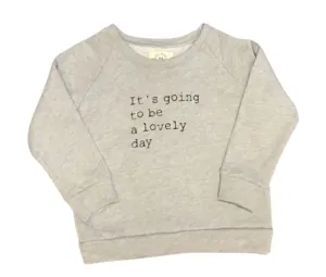 Cool Threads "Lovely Day" Sweatshirt - Kids