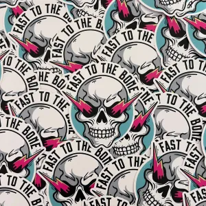 Fast To The Bone Sticker