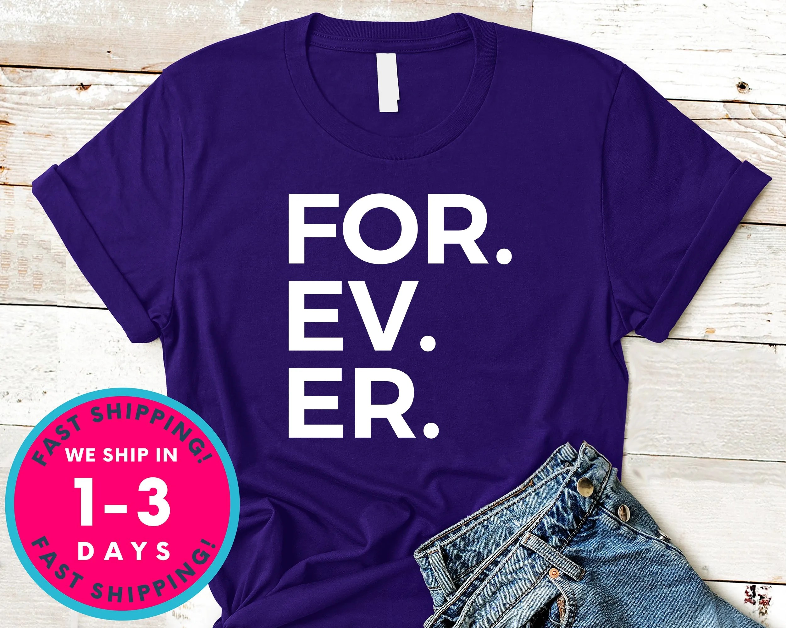 For. Ev. Er. Baseball T-Shirt - Sports Shirt