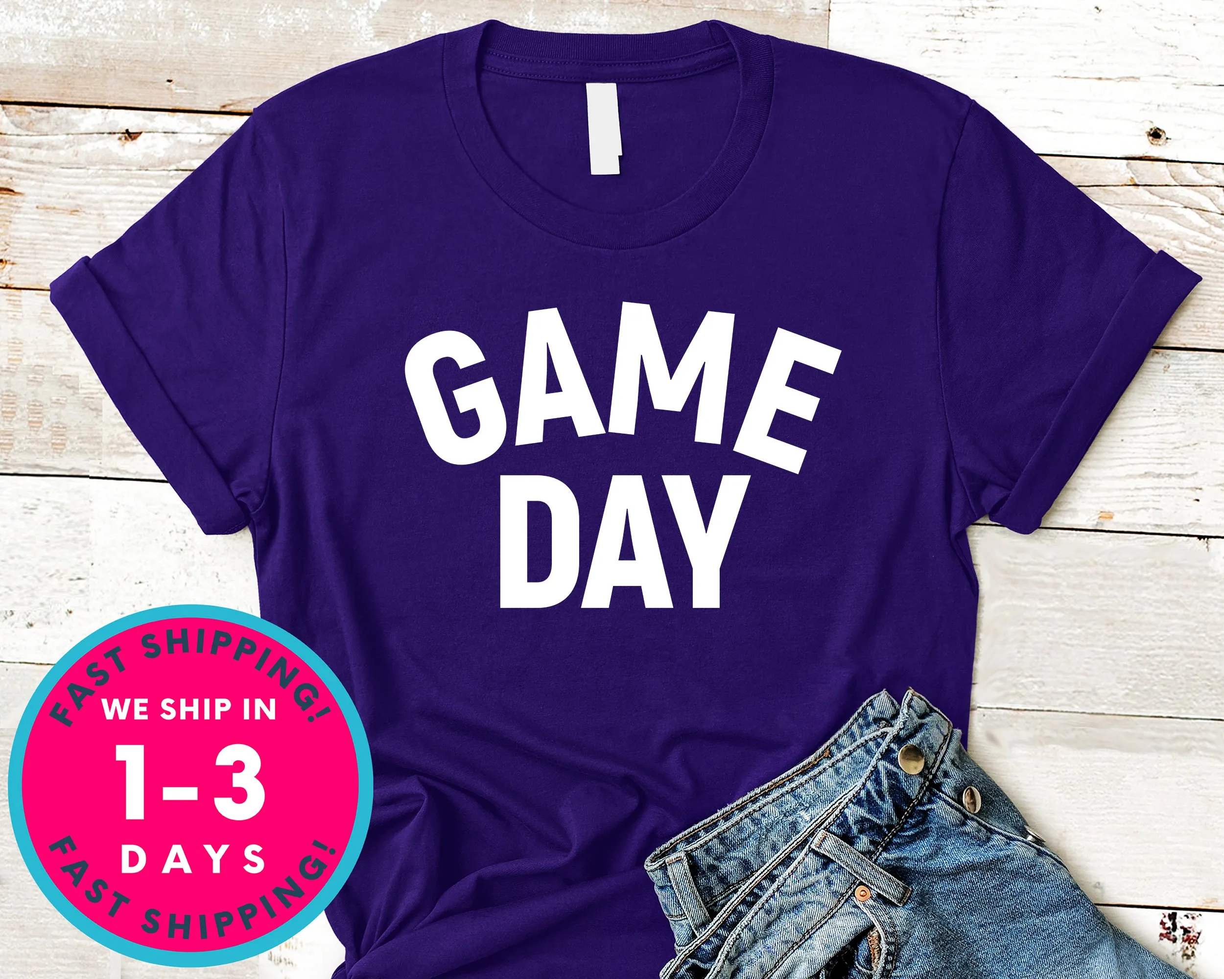 Game Day Shirt T-Shirt - Sports Shirt
