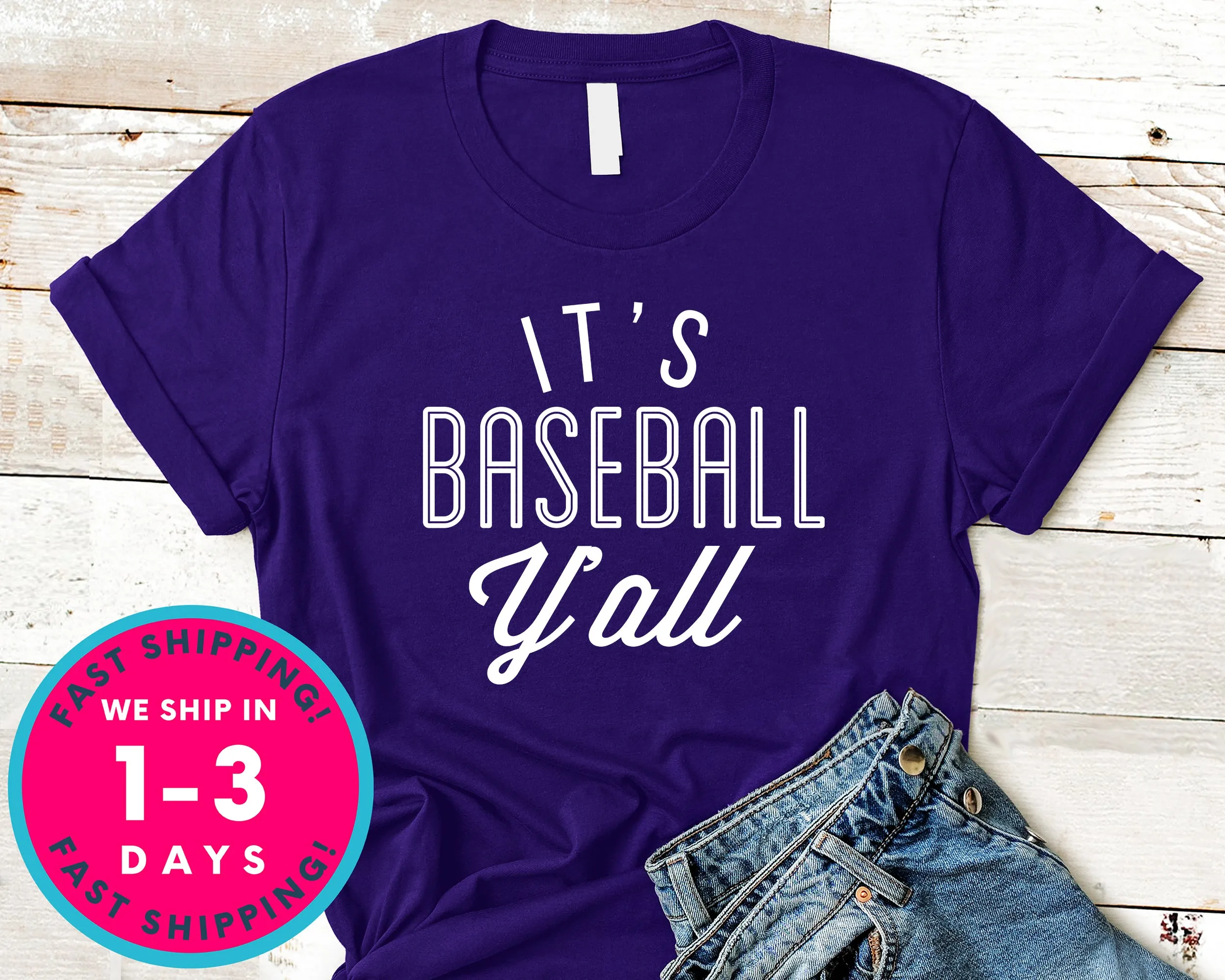 Its Baseball Y'all T-Shirt - Sports Shirt