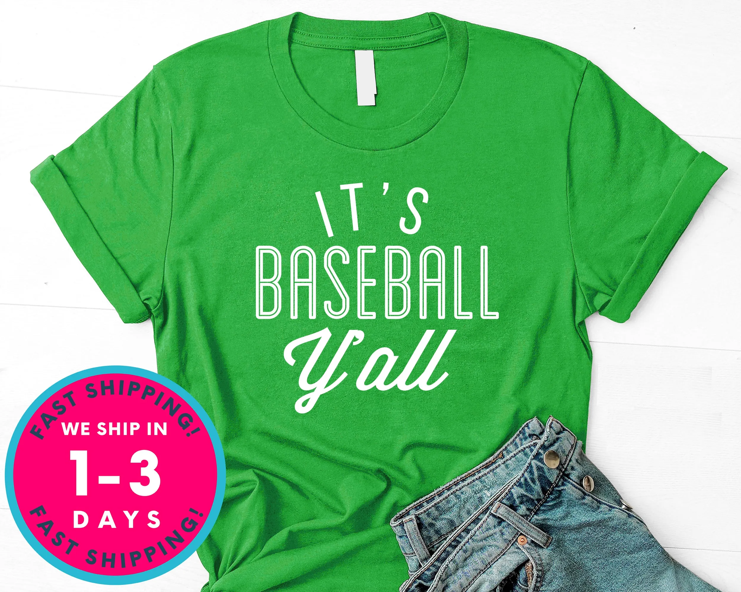 Its Baseball Y'all T-Shirt - Sports Shirt