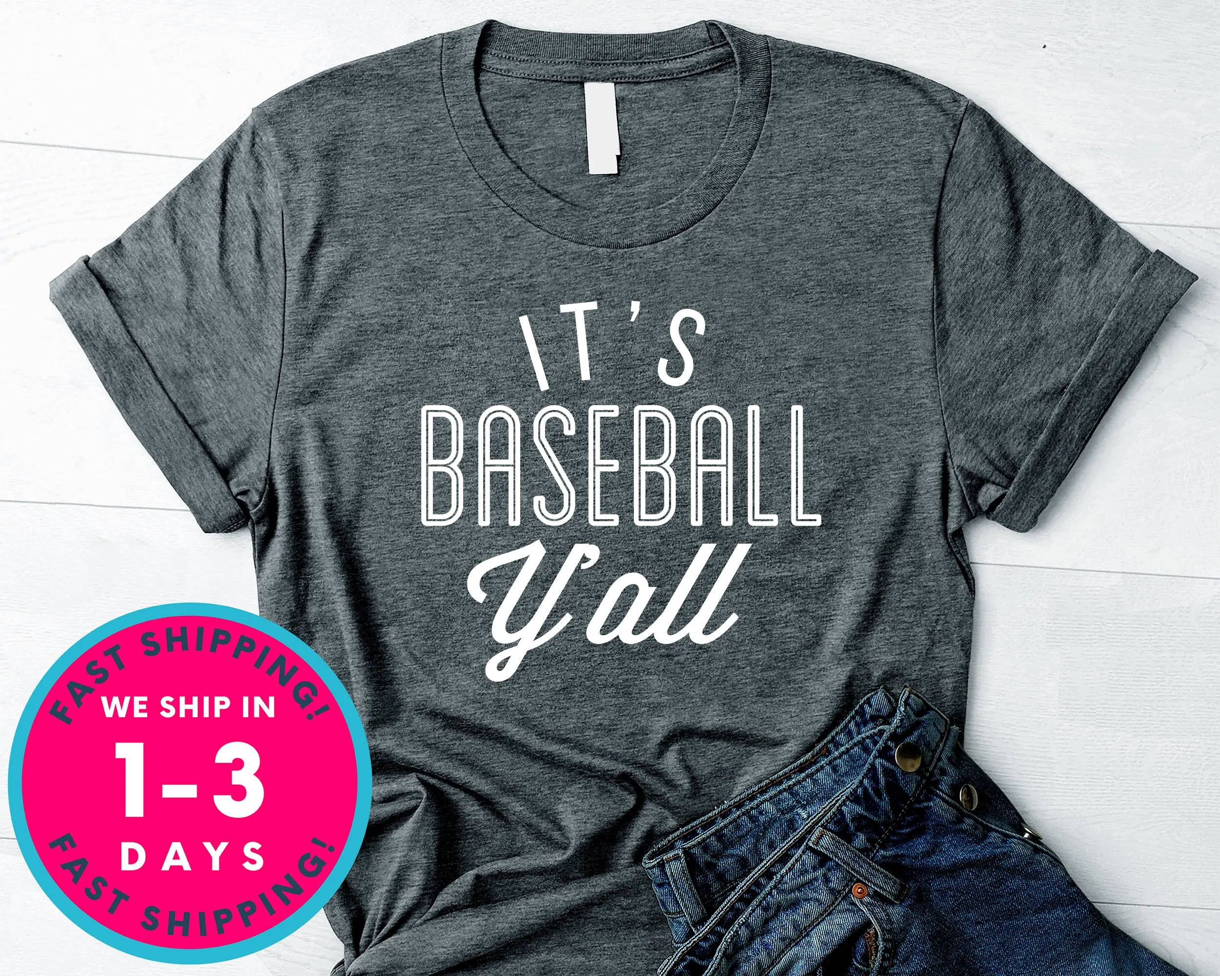Its Baseball Y'all T-Shirt - Sports Shirt