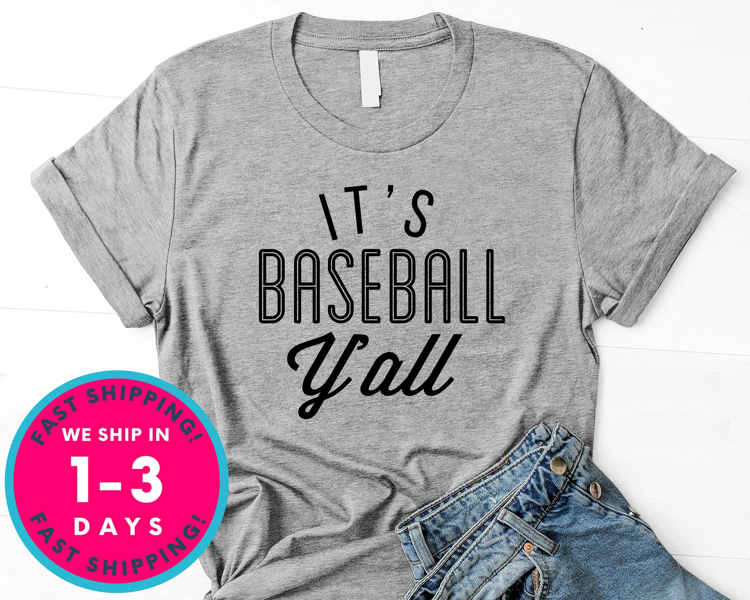 Its Baseball Y'all T-Shirt - Sports Shirt