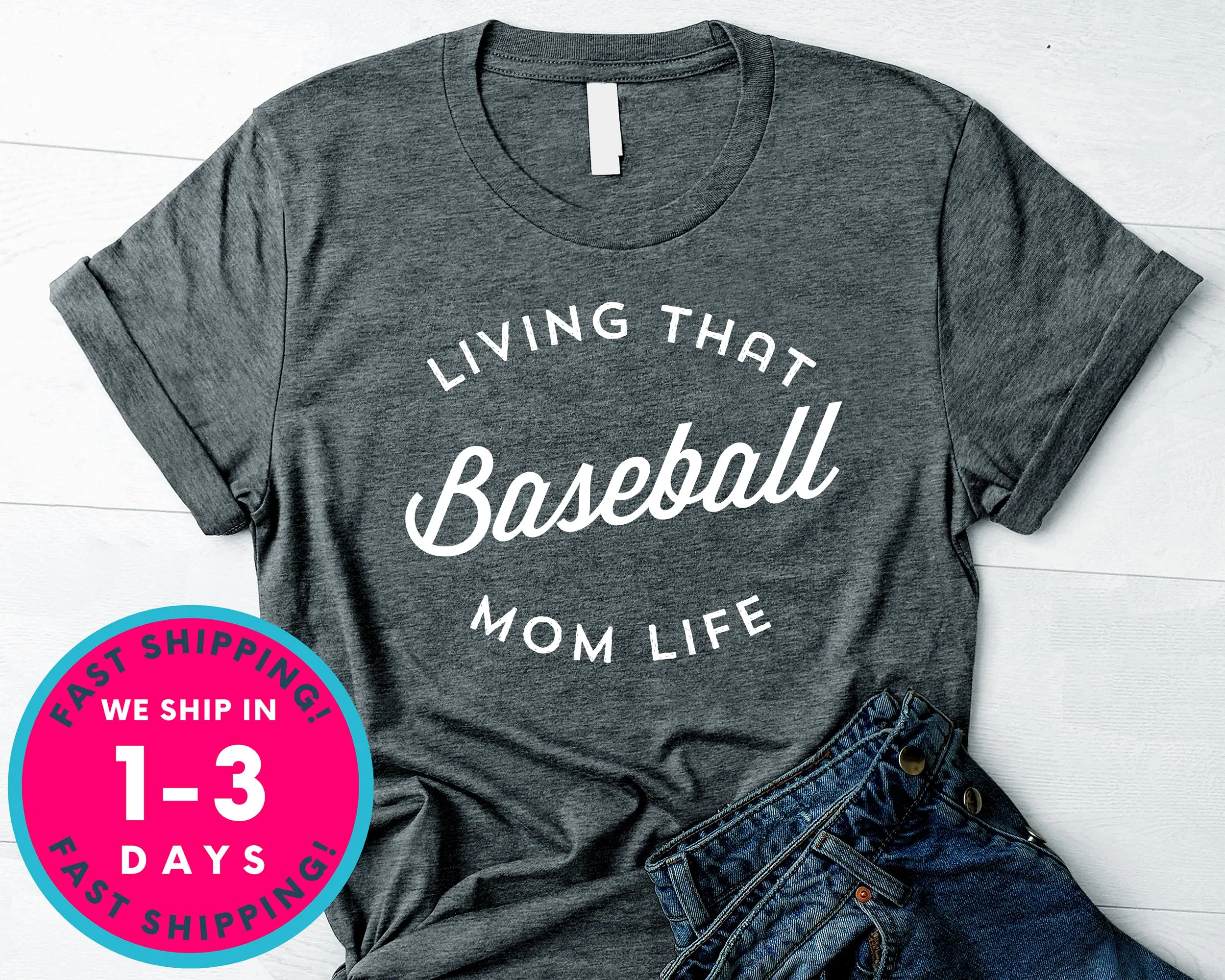 Living That Baseball Mom Life Gift For Moms T-Shirt - Sports Shirt