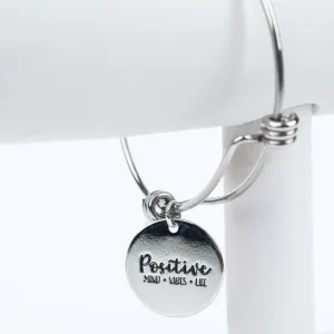 ME™ Word. Positive Minds Positive Vibes Silvertone Bangle