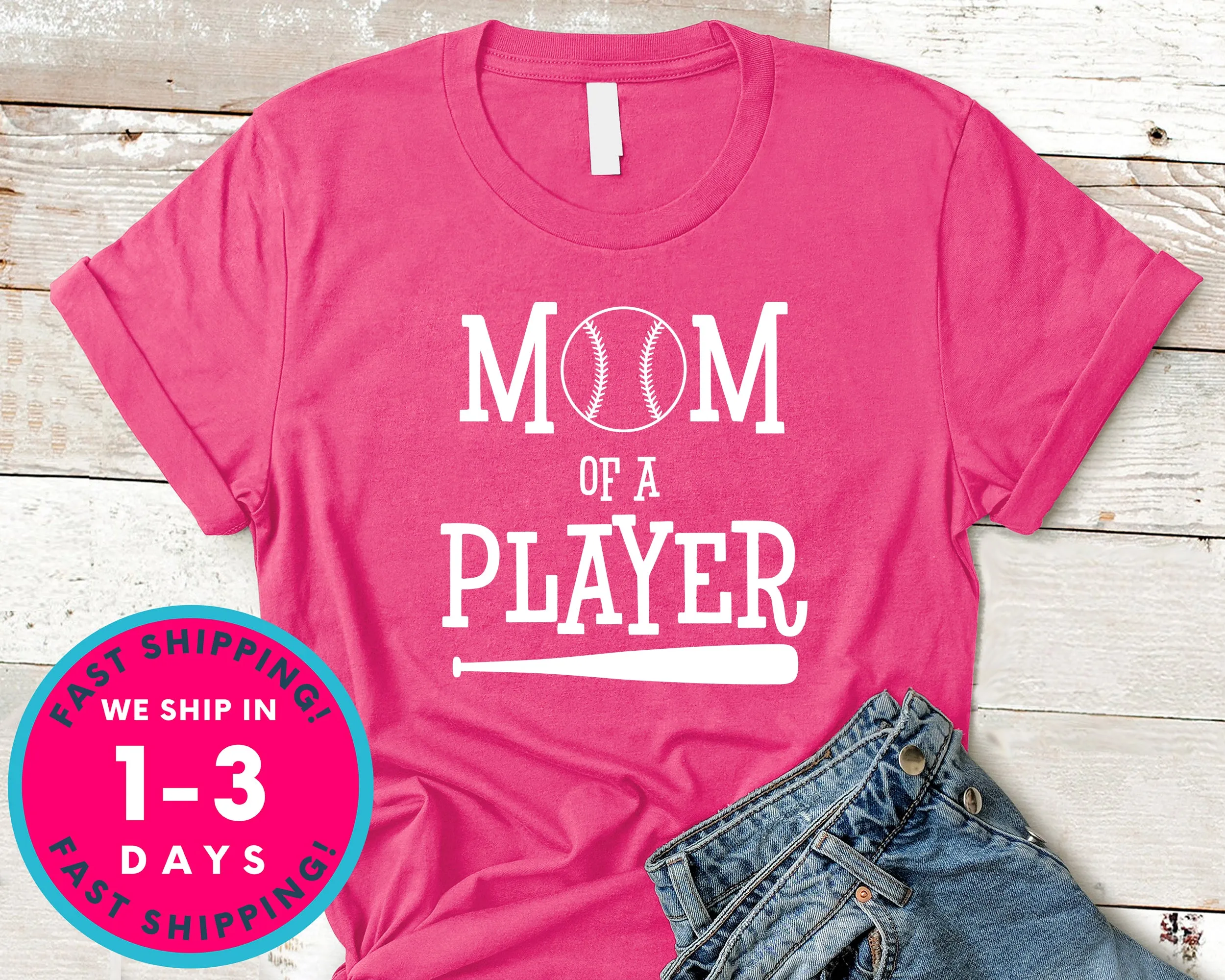 Mom Of A Player Baseball T-Shirt - Sports Shirt