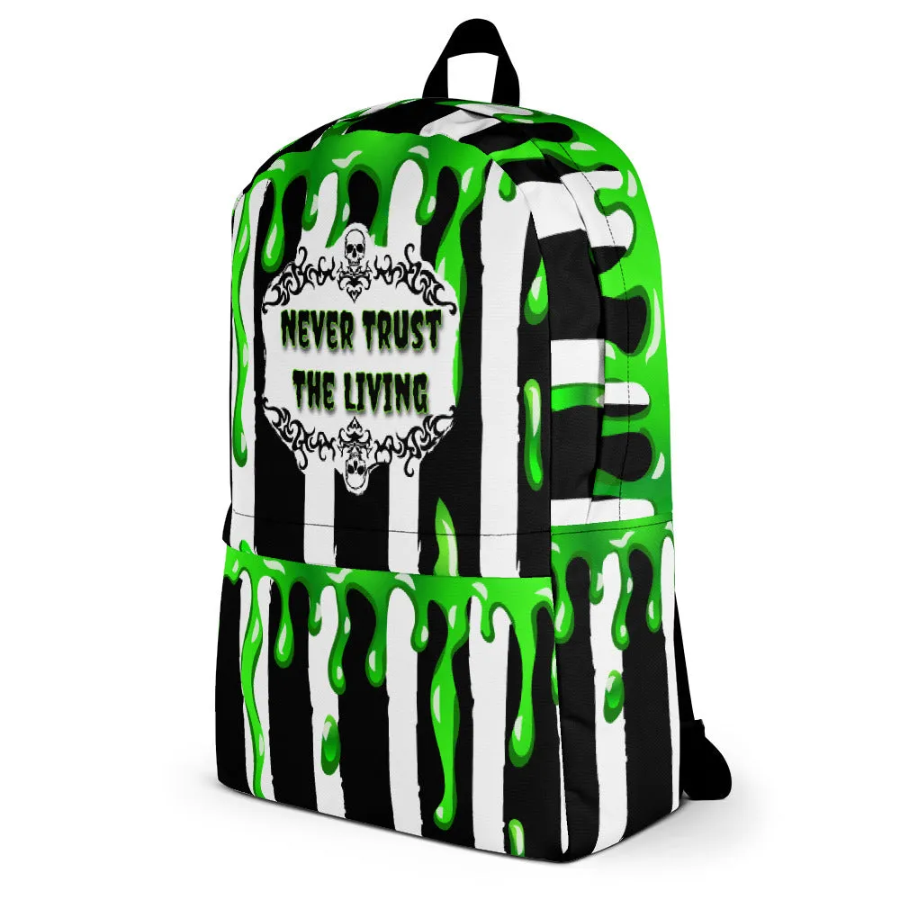 Never Trust The Living Backpack