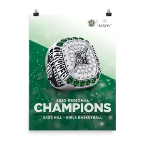 Sage Hill Girls Basketball 2022 Regional Championship Poster