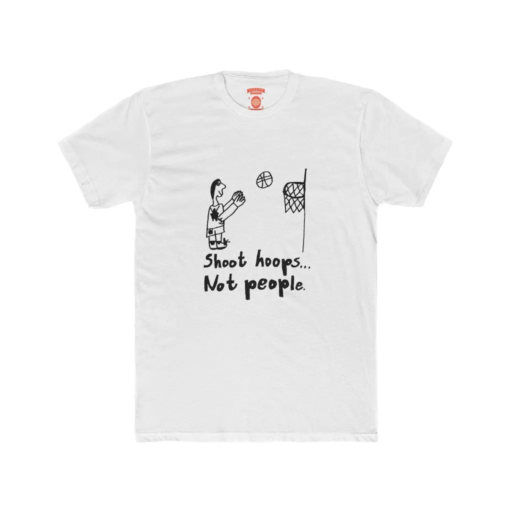 Shoot Hoops Not People 1994 Retro Unisex T-Shirt