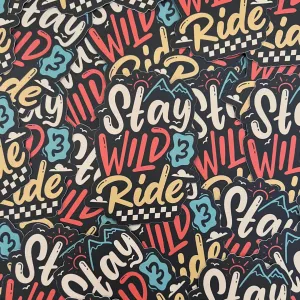 Stay Wild & Ride Sticker