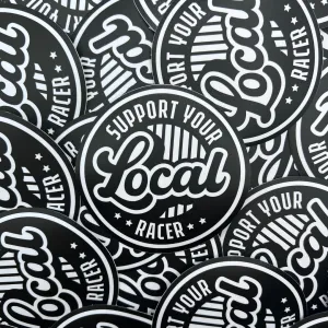 Support Your Local Racer Sticker