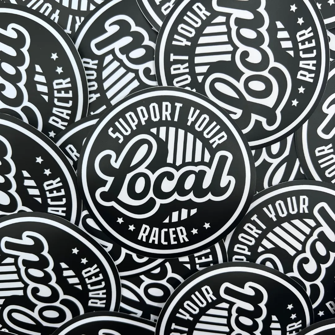 Support Your Local Racer Sticker