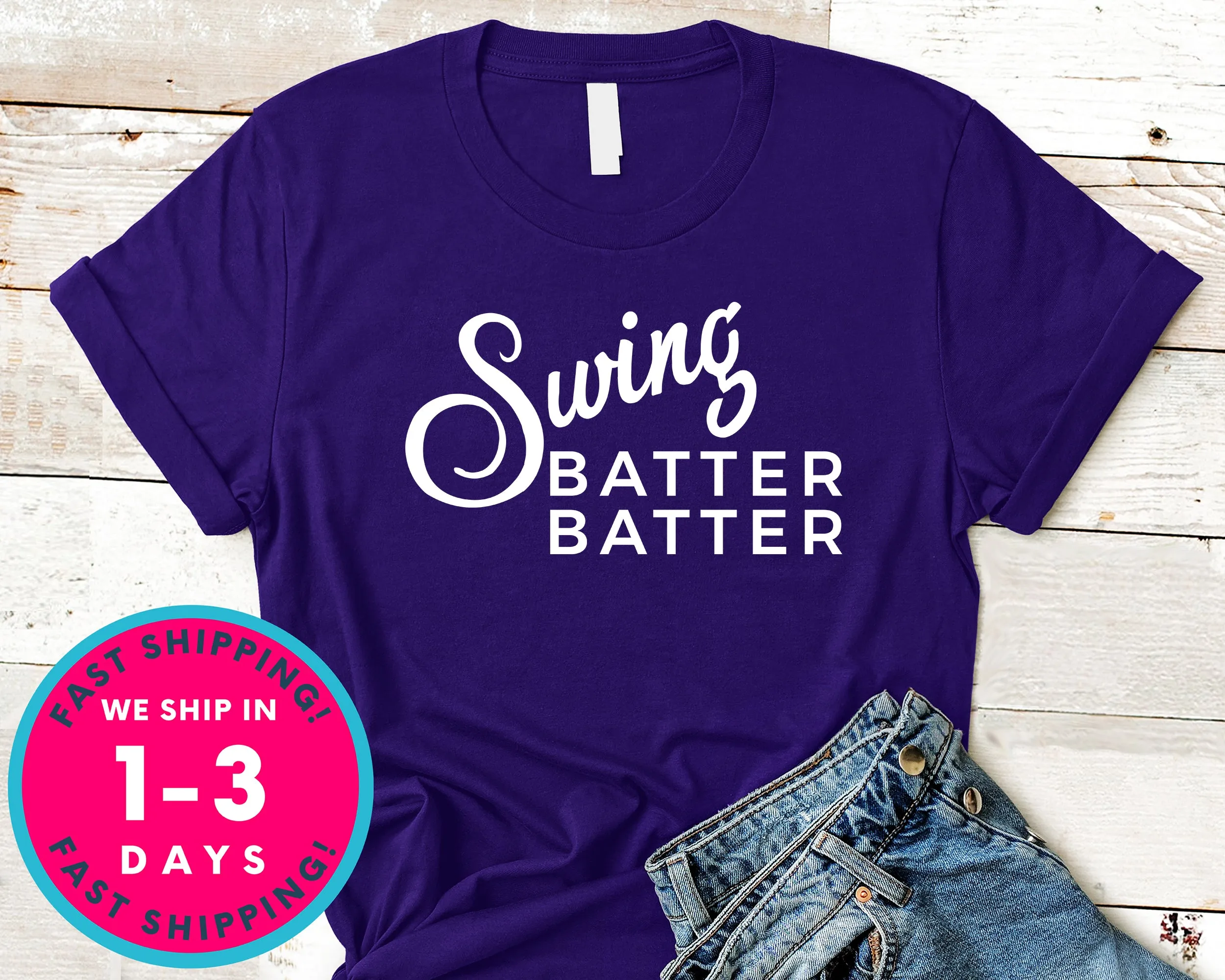 Swing Batter Batter T-Shirt - Sports Shirt