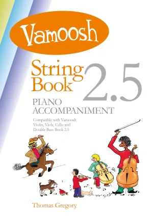 Vamoosh String Book 2.5 Piano Accompaniments